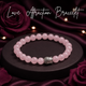 Love Attraction Bracelet (Original Rose Quartz)