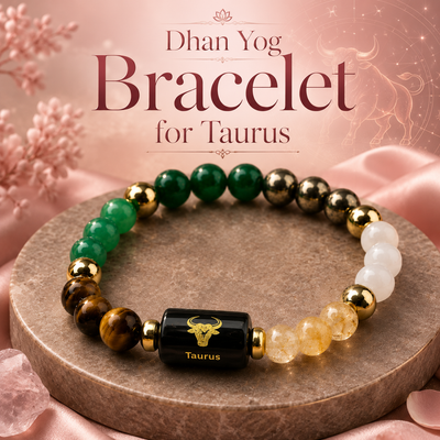 Dhan Yog Bracelet for Taurus